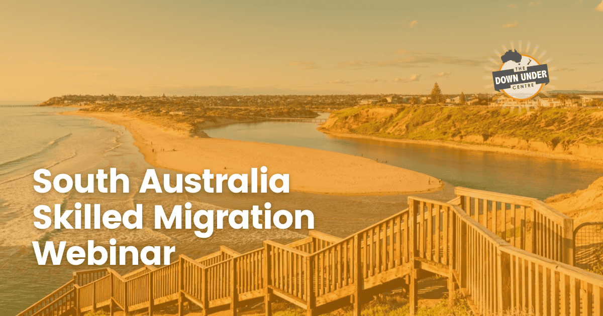 South Australia Skilled Migration Webinar